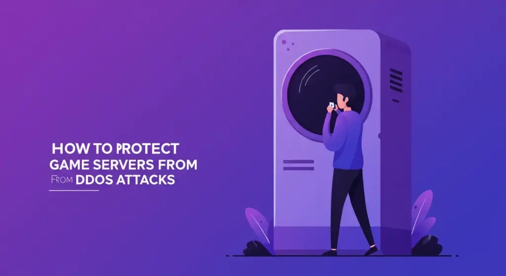 How to Protect Game Servers from DDoS Attacks